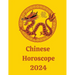 Chinese Horoscope 2024