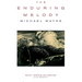 The Enduring Melody