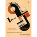 The Bauhaus Ideal Then & Now: An Illustrated Guide to Modern Design