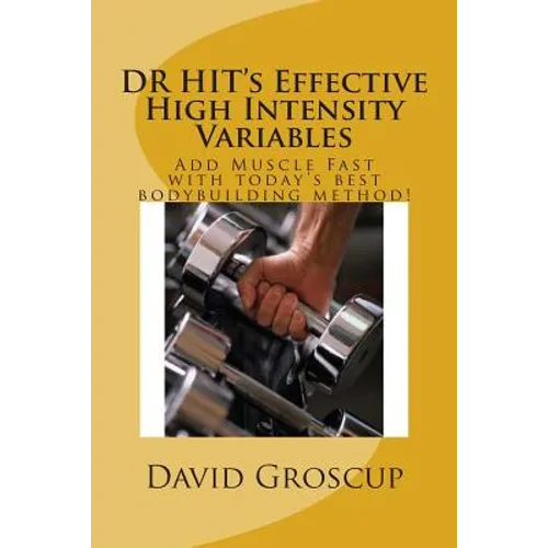 DR HIT's Effective High Intensity Variables