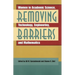 Removing Barriers: Women in Academic Science, Technology, Engineering, and Mathematics