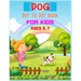 Dog Dot to Dot Book For Kids Ages 5-7: Connect the dot Activities for Learning