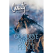 Goodbye Sweet Prince