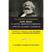Karl Marx: El Capital; Manifiesto Communista; Precios, Salarios y Ganancias, Colección La Crítica Literaria por el célebre crític
