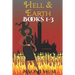 Hell and Earth: Books 1-3