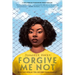 Forgive Me Not