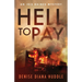 Hell to Pay: A Texas Private Investigator Mystery