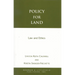 Policy for Land: Law and Ethics