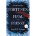Fortune's Final Frenzy