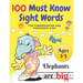 100 Must Know Sight Words: For Kindergarten and Preschool Kids Learning to Write and Read Ages 3-5 prescholer Workbook