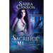 Sacrifice Me, Season Two: Part 2
