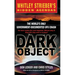 Dark Object: The World's Only Government-Documented UFO Crash