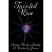 Tainted Rose