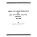 Wills and Administrations of Isle of Wight County, Virginia, 1647-1800