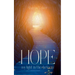HOPE my light in the darkness