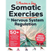 Somatic Exercises For Nervous System Regulation