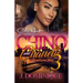 Chino And Chanelle 3: A Hood Love Story: The Finale