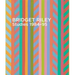 Bridget Riley: Studies, 1984-95