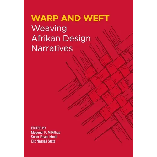 Wrap and Weft: Weaving Afrikan Design Narratives