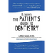 Dr. Lazare's the Patient's Guide to Dentistry