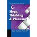 The Manager's Pocket Guide to Mega Thinking and Planning