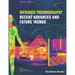 Infrared Thermography: Recent Advances And Future Trends