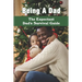 Being A Dad: The Expectant Dad's Survival Guide: Pregnancy Books For Dads