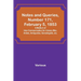 Notes and Queries, Number 171, February 5, 1853; A Medium of Inter-communication for Literary Men, Artists, Antiquaries, Genealogists, etc.