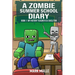 A Zombie Summer School Diaries Book 1: My History Teacher Is A Skeleton