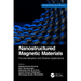 Nanostructured Magnetic Materials: Functionalization and Diverse Applications