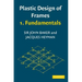 Plastic Design of Frames 1: Fundamentals