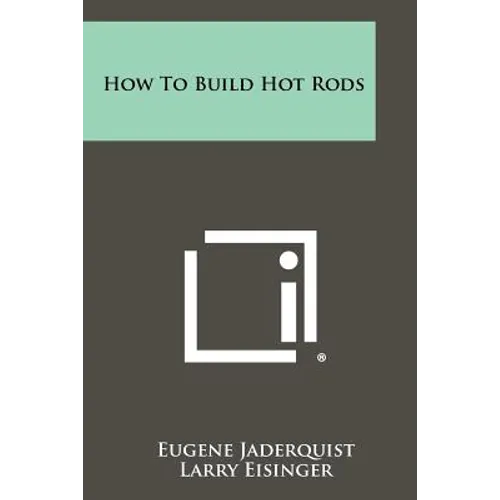 How To Build Hot Rods