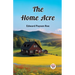The Home Acre