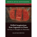 Hellish Imaginations from Augustine to Dante: An Essay in Metaphor and Materiality
