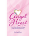 Angel Heart: From Heartbreak to Hope, Jodie Stevenson's Story