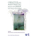 Creative and Aesthetic Ways of Grief: All Things Reimagined