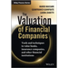 The Valuation of Financial Companies: Tools and Techniques to Measure the Value of Banks, Insurance Companies and Other Financial Institutions