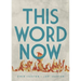 This Word Now