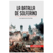 La batalla de Solferino: Los orígenes de la Cruz Roja
