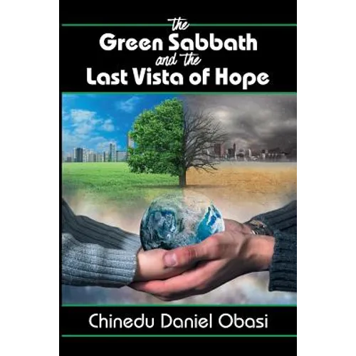 The Green Sabbath and the Last Vista of Hope