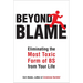 Beyond Blame: Freeing Yourself from the Most Toxic Form of Emotional Bullsh*t
