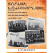 Sylvania, Lucas County, Ohio;: From Footpaths to Expressways and Beyond