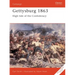 Gettysburg 1863: High Tide of the Confederacy