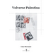 Volverse Palestina