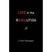 Love in the Revolution: True Stories of Russians and Anglo-Saxons