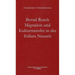 Migration Und Kulturtransfer in Der Fruhen Neuzeit