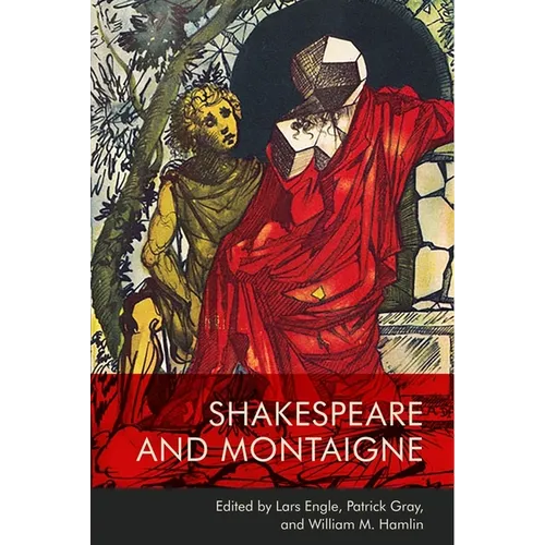 Shakespeare and Montaigne