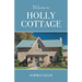 Welcome to Holly Cottage