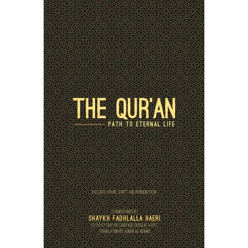 The Qur'an: Path to Eternal Life (Travel Version)