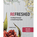 Refreshed: A 6-Week Personal or Small Group Study
